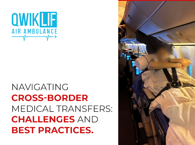 Navigating Cross-Border Medical Transfers: Challenges and Best Practices