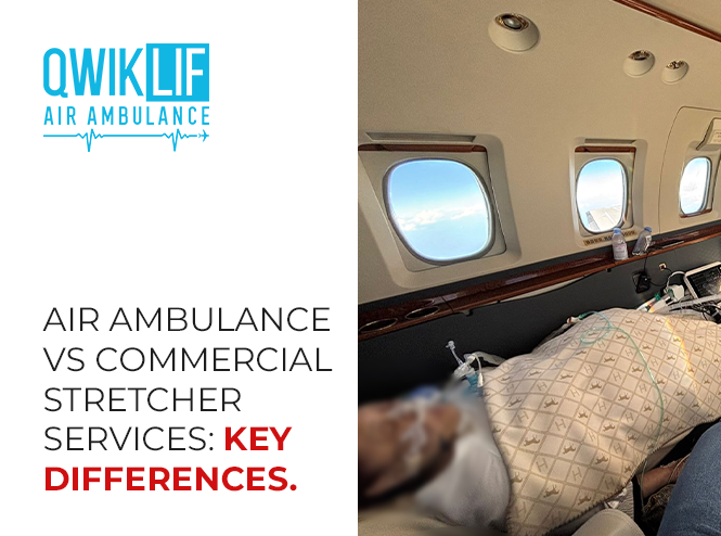 Air Ambulance vs Commercial Stretcher Services: Key Differences
