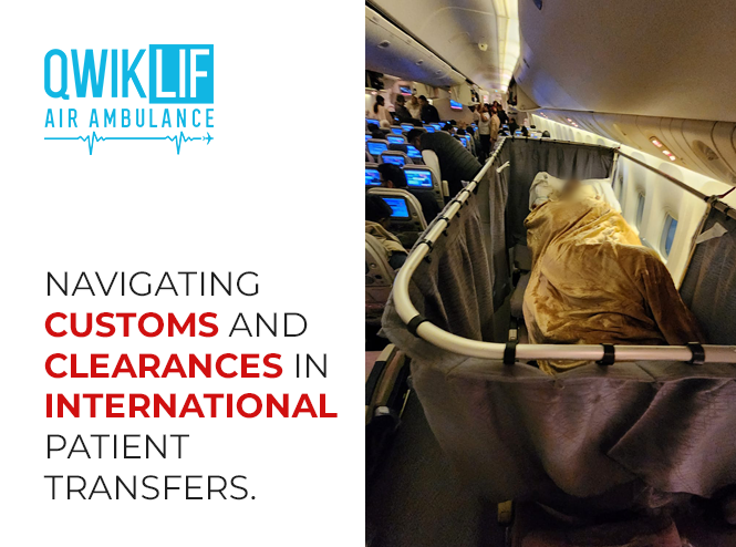 Navigating Customs and Clearances in International Patient Transfers