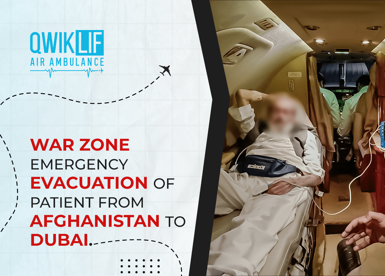 War zone Emergency Evacuation of patient from Afghanistan to Dubai
