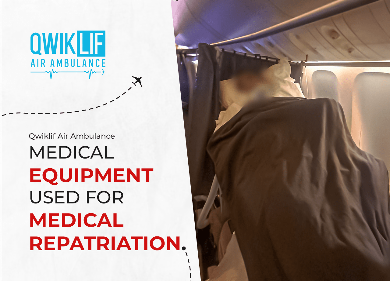Medical Equipment Used for Medical Repatriation