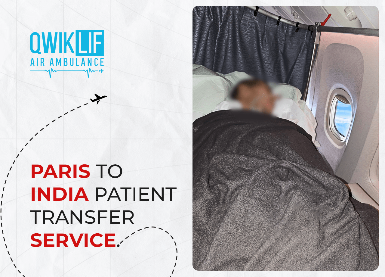 Paris to India Patient Transfer Service by QwikLif Air Ambulance